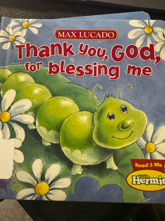 Thank You, God for Blessing Me