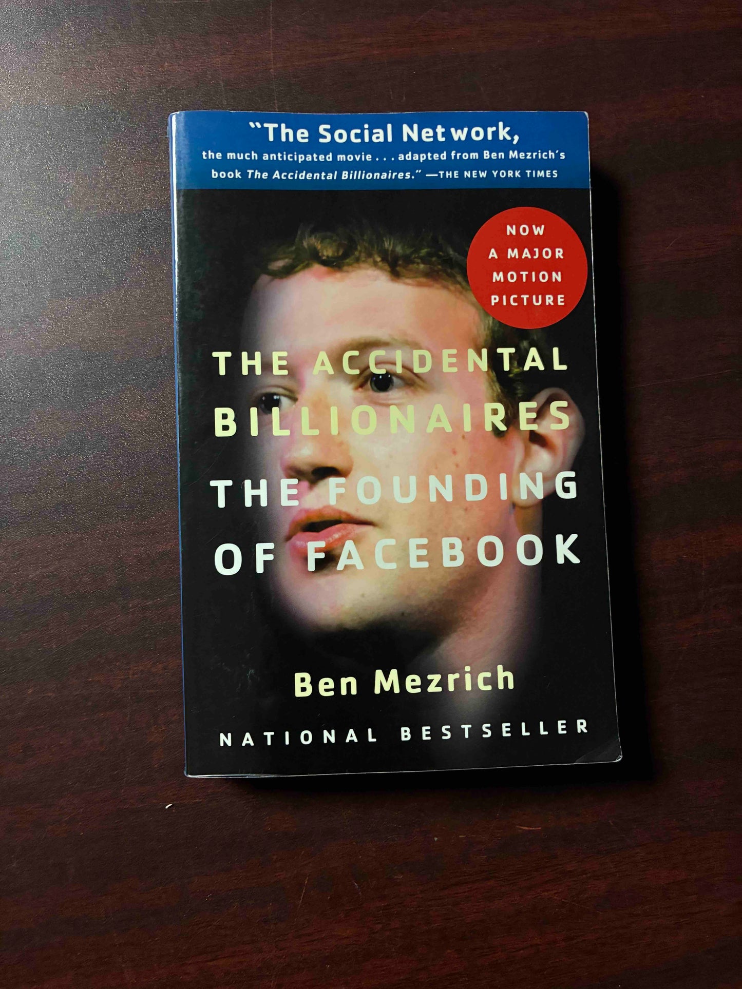 The Accidental Billionaires: The Founding of Facebook