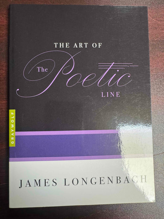 The Art of The Poetic Line