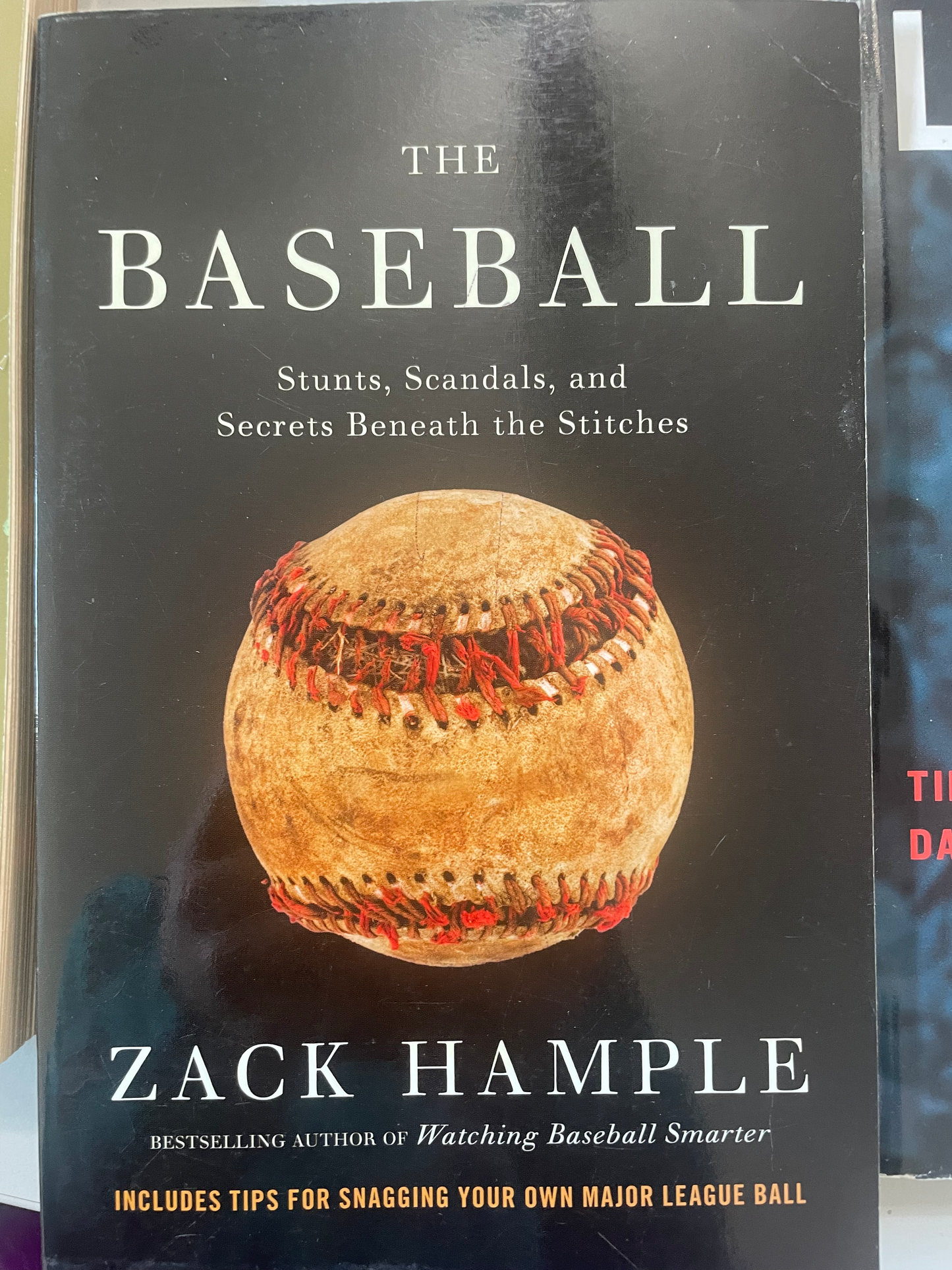 Baseball: Stunts, Scandals, and Secrets Beneath the Stitches (Vintage), The