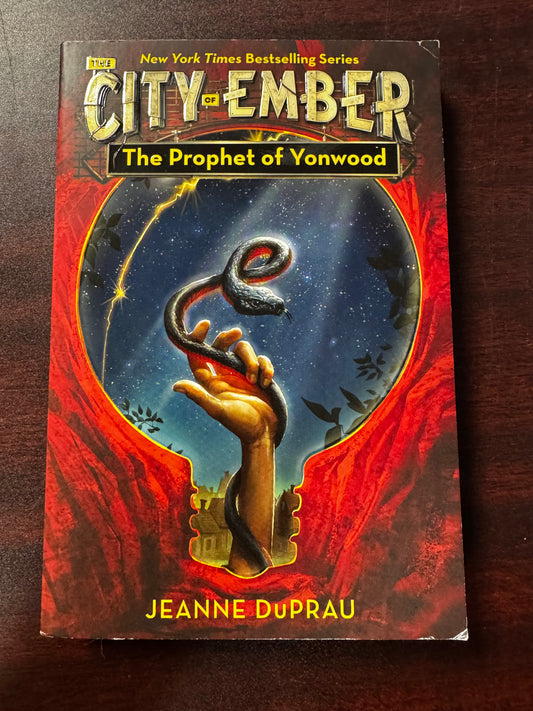 The Prophet of Yonwood (The City of Ember Book 4)