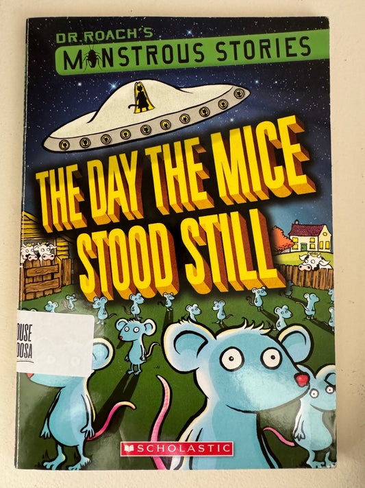 Monstrous Stories #4: The Day the Mice Stood Still