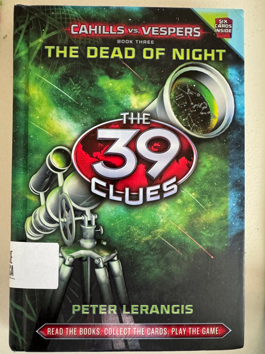 Dead of Night  (The 39 Clues: Cahills vs. Vespers, Book 3), The