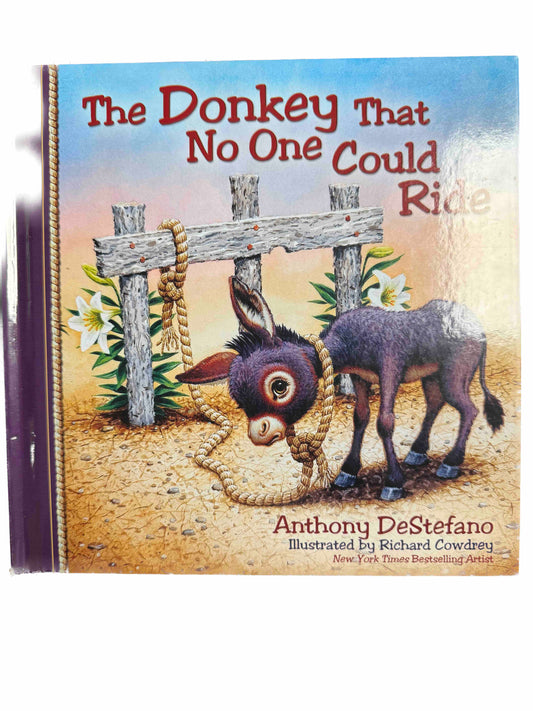 The Donkey That No One Could Ride