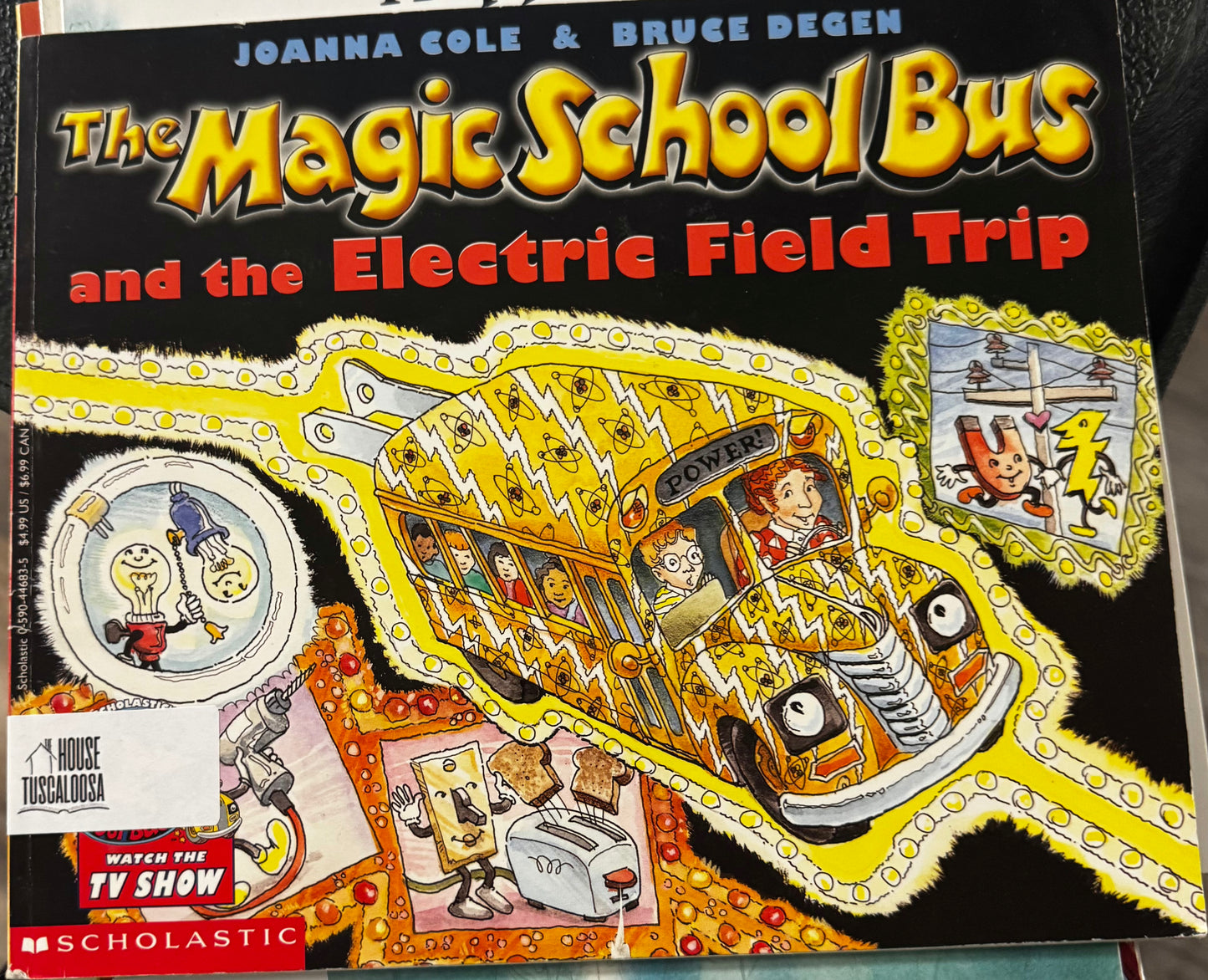 The Magic School Bus and the Electric Field Trip