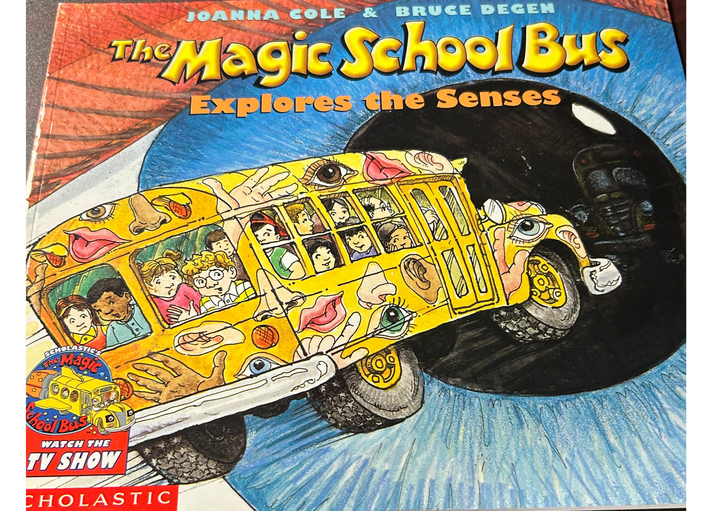 The Magic School Bus Explores the Senses