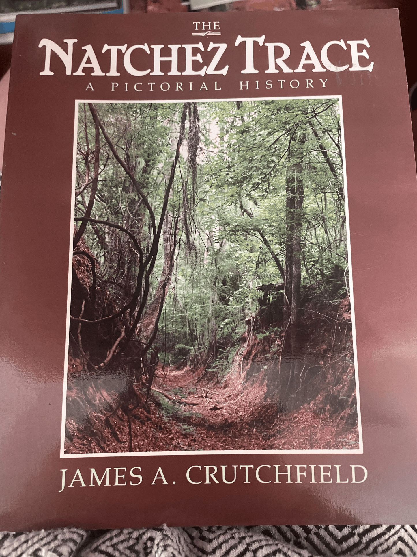 Natchez Trace: A Pictorial History, The