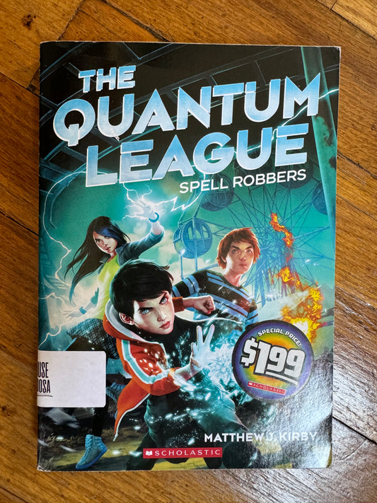 Quantum League - Spell Robbers, The