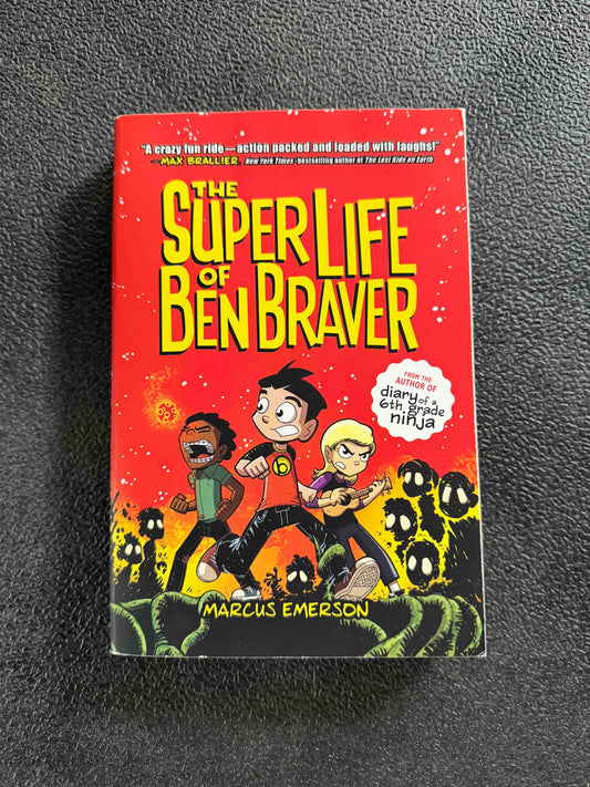 The Superlife of Ben Braver