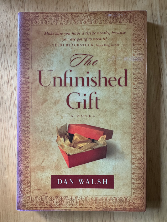 Unfinished Gift, The: A Novel