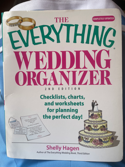 Everything Wedding Organizer: Checklists, Charts, And Worksheets for Planning the Perfect Day!, The
