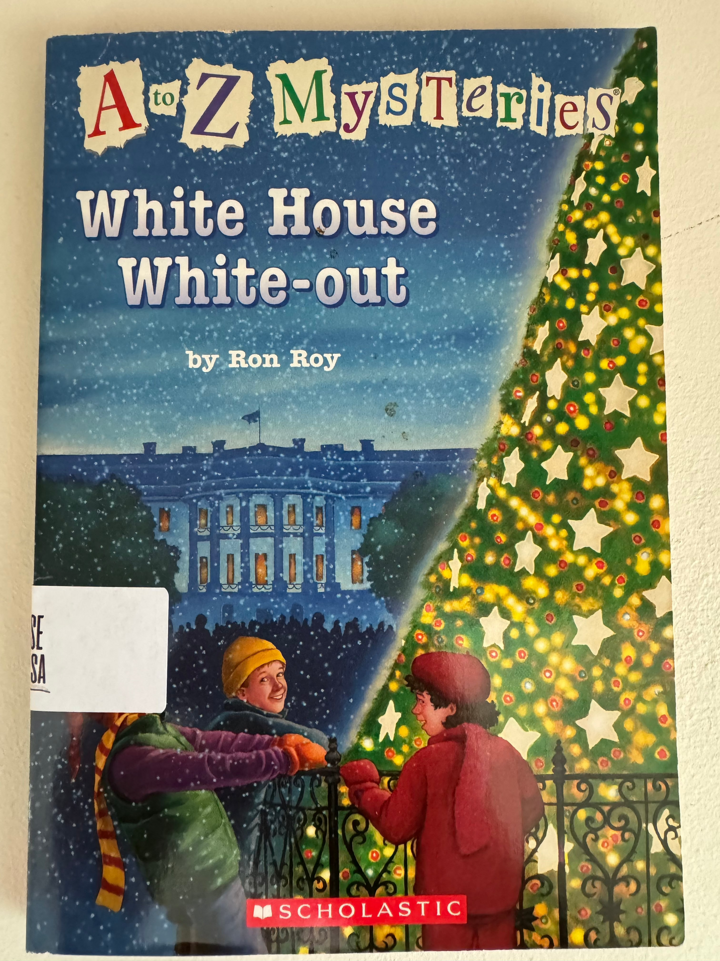 White House White-out (A to Z Mysteries)
