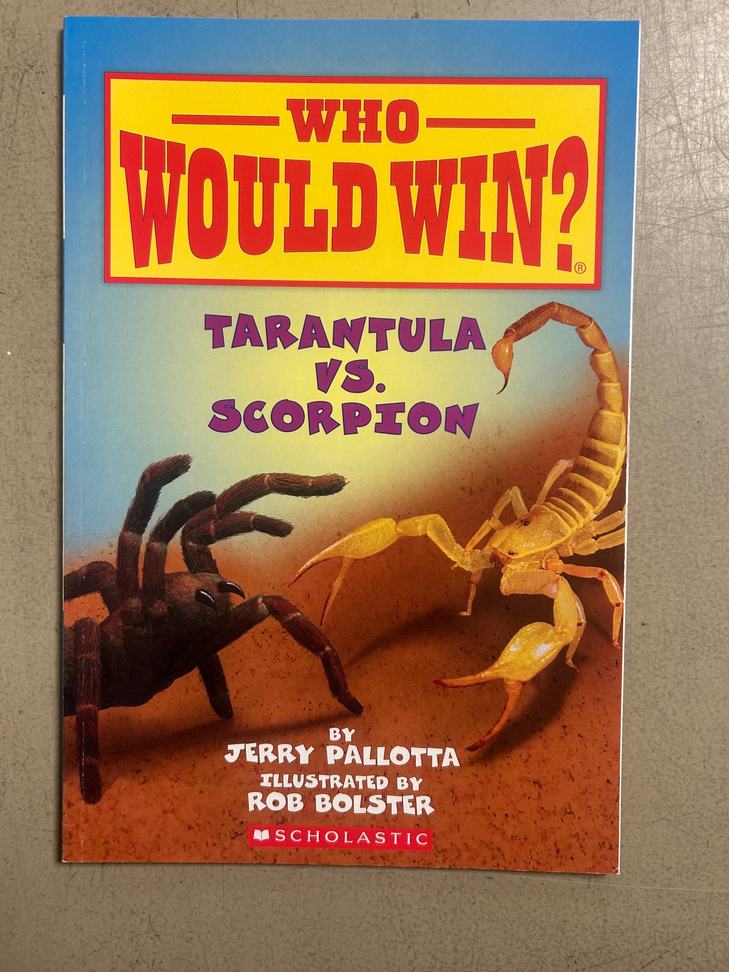 Who Would Win? Tarantula vs. Scorpion
