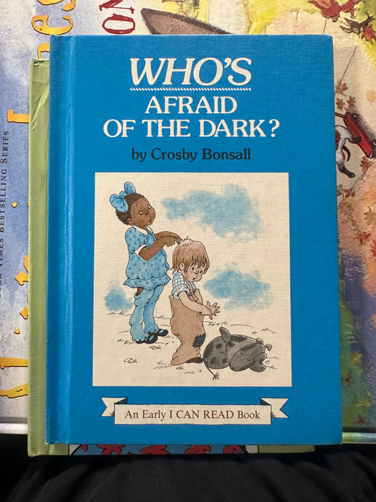 Who's Afraid of the Dark?