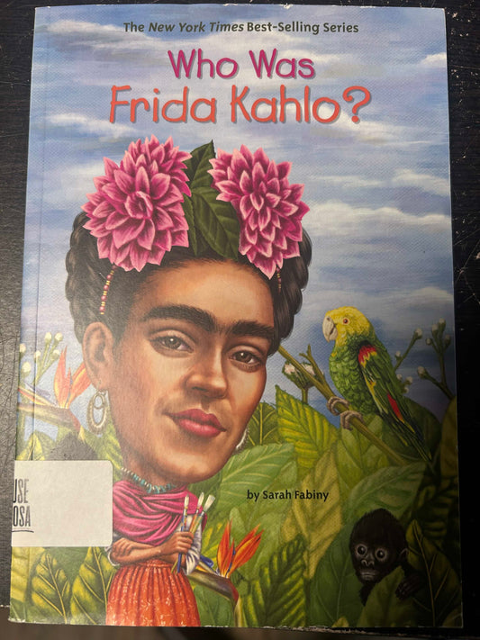 Who Was Frida Kahlo?