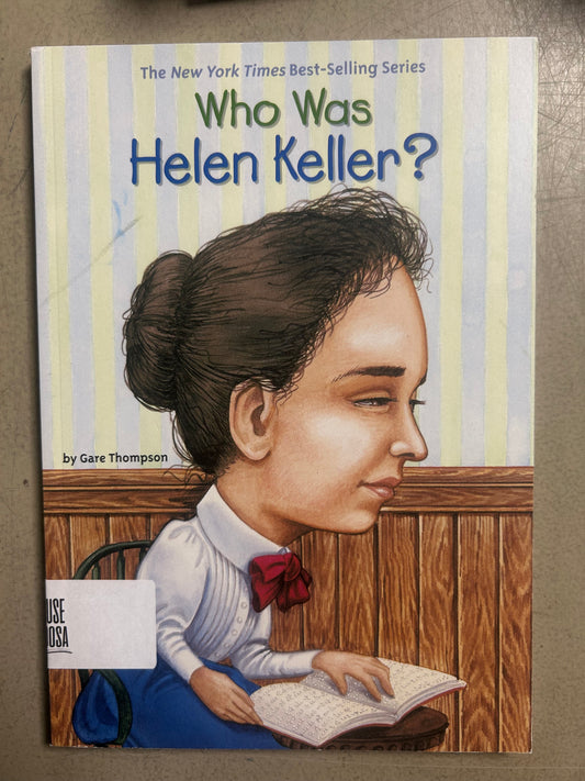 Who Was Helen Keller?