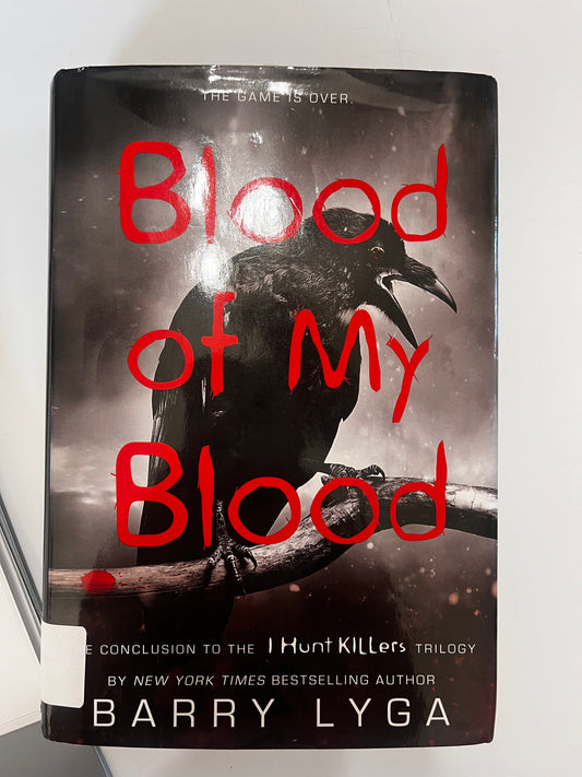 Blood of My Blood (I Hunt Killers)