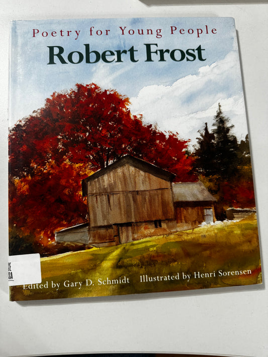 Poetry for Young People: Robert Frost