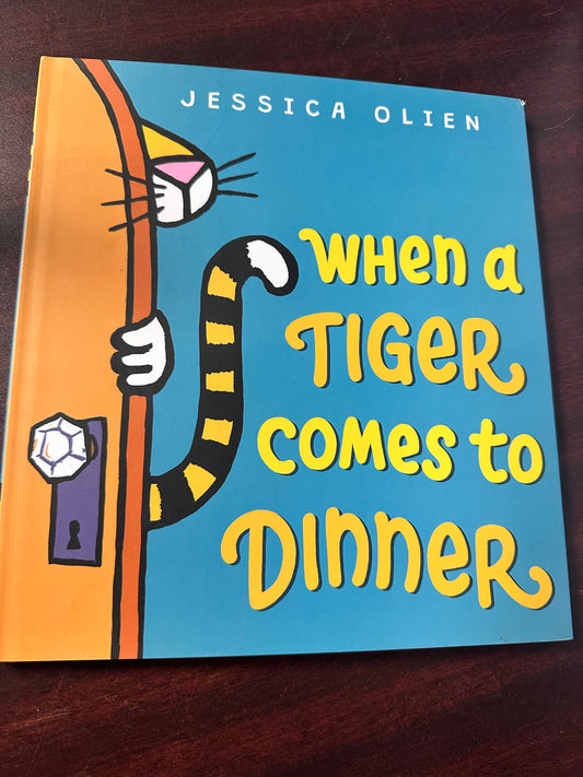 When a Tiger Comes to Dinner